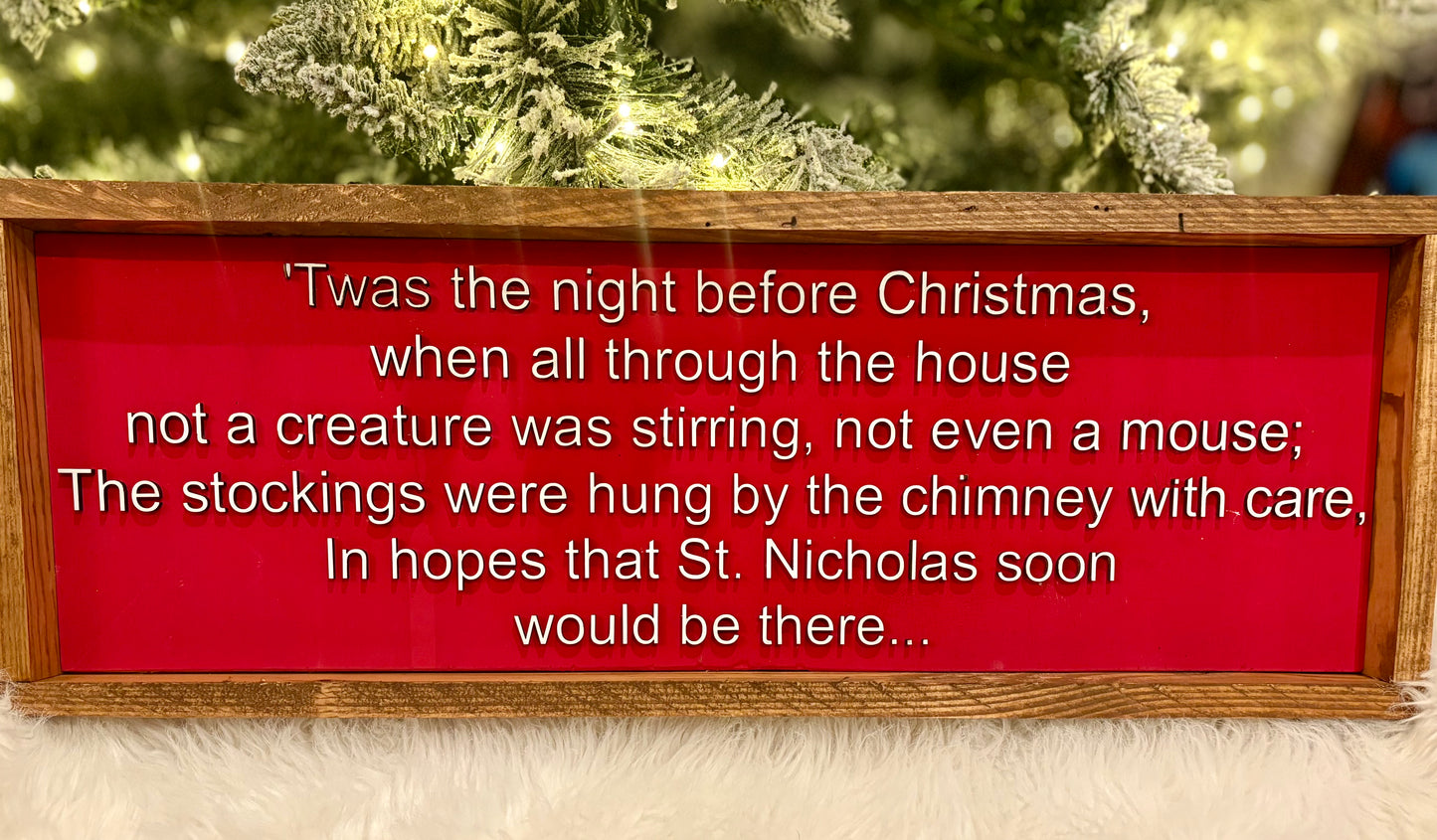 T'was the night before Christmas