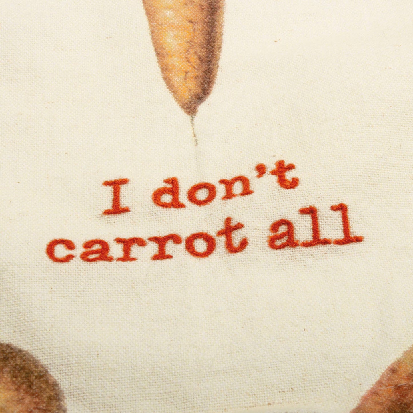 Primitives by Kathy - I Don't Carrot All Kitchen Towel