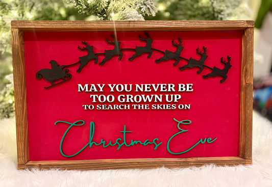 Never too grown up - Christmas eve