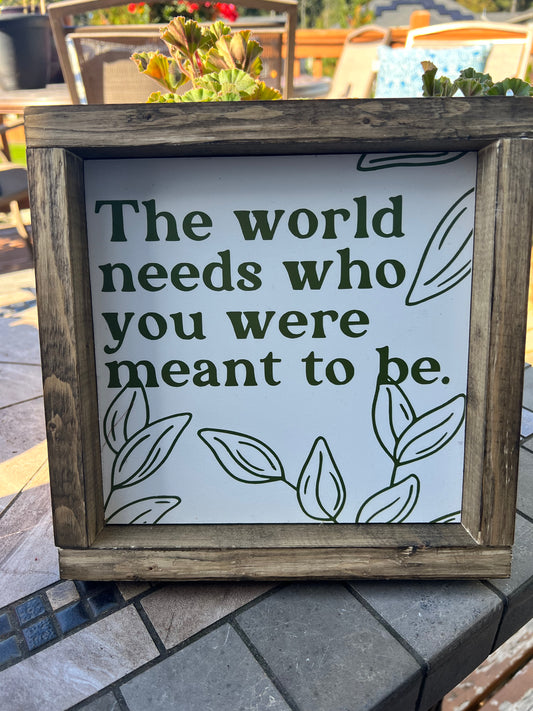 Inspirational Sign